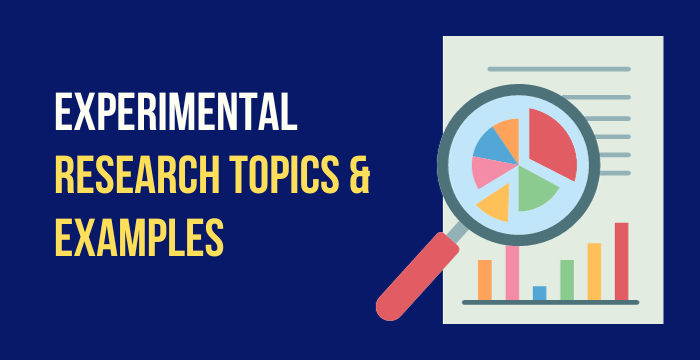 easy experimental research topics