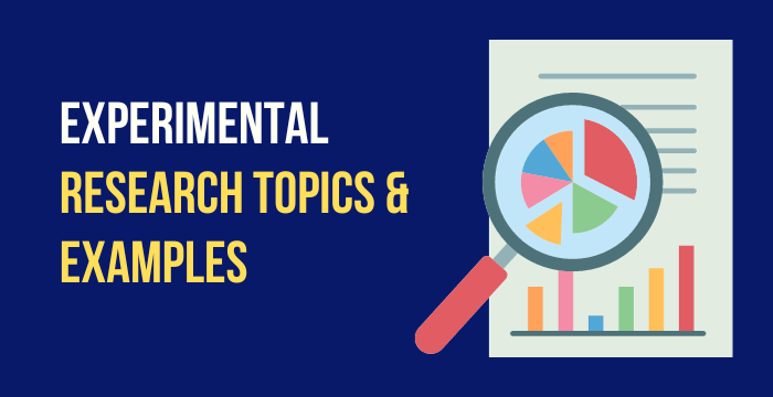 easy experimental research topics for high school students