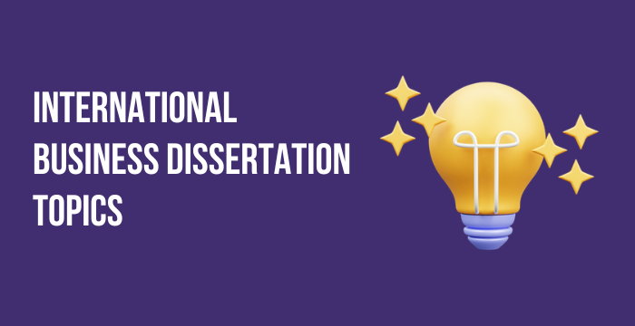 international business master dissertation topics